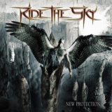 Ride The Sky - New Protection '2007